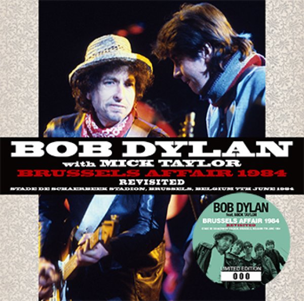 Photo1: BOB DYLAN with MICK TAYLOR - BRUSSELS AFFAIR 1984 REVISITED 2CD (1)