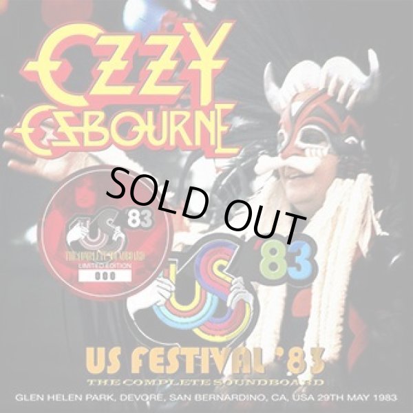 Photo1: OZZY OSBOURNE - US FESTIVAL '83: THE COMPLETE SOUNDBOARD CD *2nd Press plus Bonus DVDR  [ZODIAC 350] ★★★STOCK ITEM / SPECIAL PRICE★★★ (1)