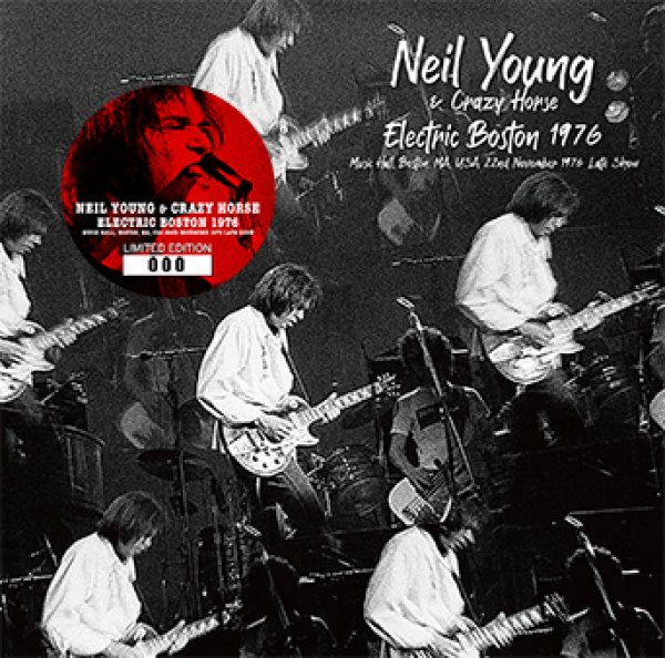 Photo1: NEIL YOUNG & CRAZY HORSE - ELECTRIC BOSTON 1976 CD [ZION-180] (1)
