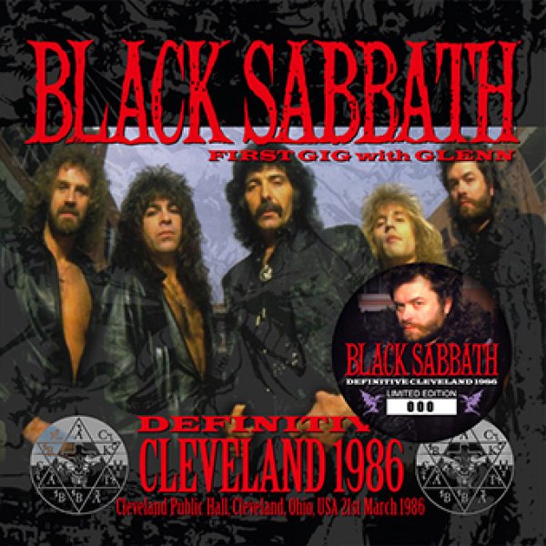 Photo1: BLACK SABBATH - DEFINITIVE CLEVELAND 1986: FIRST GIG WITH GLENN 2CD plus Bonus DVDR* Numbered Stickered Edition Only [ZODIAC 429] (1)