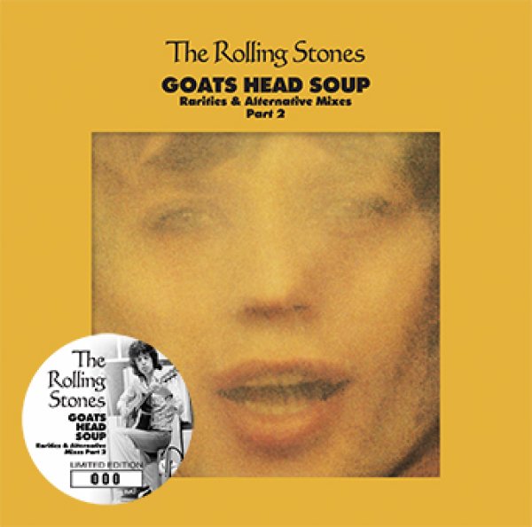 Photo1: THE ROLLING STONES - GOATS HEAD SOUP RARITIES & ALTERNATIVE MIXES: PART 2 2CD (1)