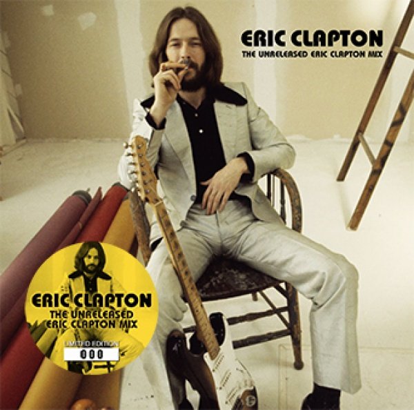 Photo1: ERIC CLAPTON - ERIC CLAPTON: THE UNRELEASED ERIC CLAPTON MIX CD (1)