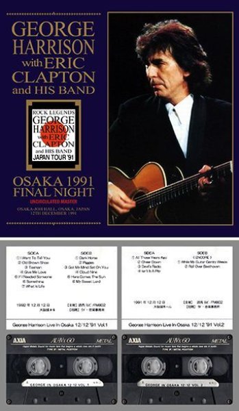 Photo1: GEORGE HARRISON WITH ERIC CLAPTON AND HIS BAND - OSAKA 1991 FINAL NIGHT: UNCIRCULATED MASTER 2CDR [Uxbridge 1437] (1)