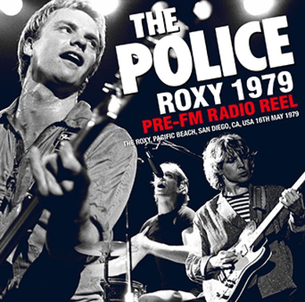 Photo1: THE POLICE - ROXY 1979: PRE-FM RADIO REEL CDR [Uxbridge 1446] (1)