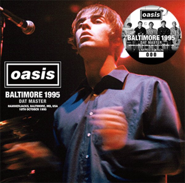 Photo1: OASIS - BALTIMORE 1995: DAT MASTER CD plus Bonus CDR "NANTES 1995 [Wardour-470] (1)