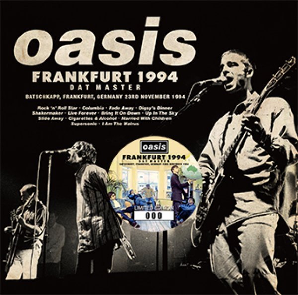 Photo1: OASIS - FRANKFURT 1994: DAT MASTER CD plus Bonus CDR "LOST LIVERPOOL TAPES 1994"[Wardour-469] (1)