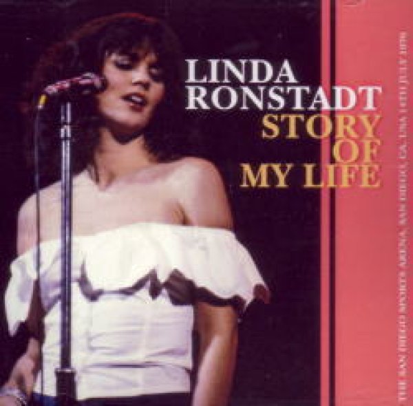 Photo1: LINDA RONSTADT - STORY OF MY LIFE CDR [TRIAL-333] (1)