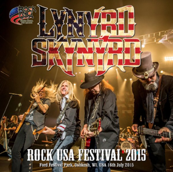 Photo1: LYNYRD SKYNYRD - ROCK USA FESTIVAL 2015(1CDR) [Uxbridge 703] (1)