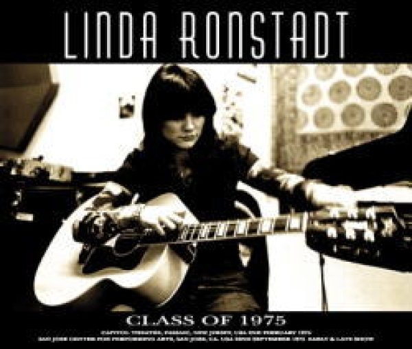 Photo1: LINDA RONSTADT - CLASS OF 1975 3CDR [TRIAL-277] (1)