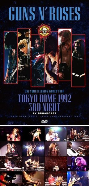 Photo1: GUNS N' ROSES - TOKYO DOME 1992 3RD NIGHT: TV BROADCAST DVDR (1)