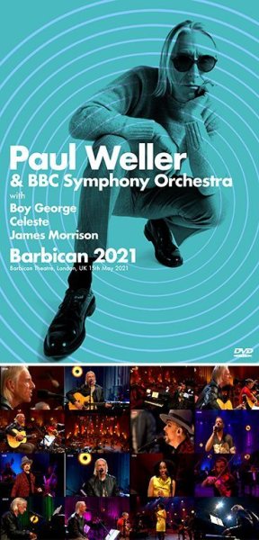 Photo1: PAUL WELLER - BARBICAN 2021 DVDR [Uxbridge 1470] (1)