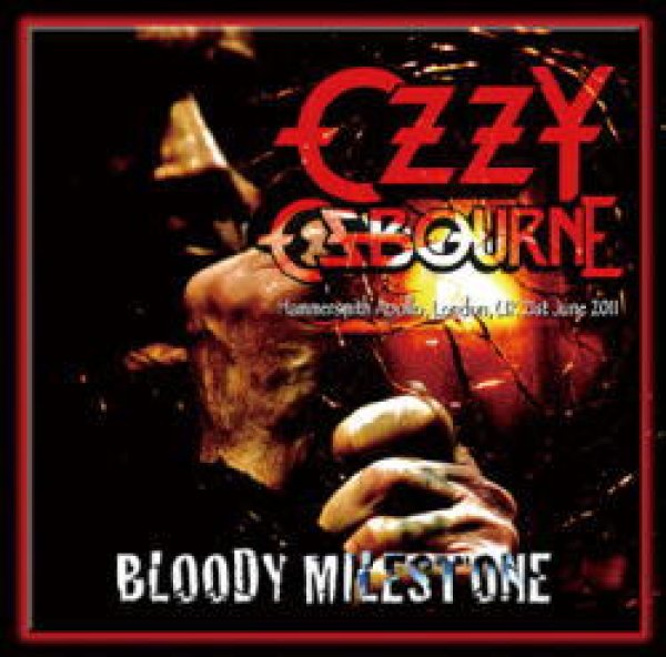 Photo1: OZZY OSBOURNE - BLOODY MILESTONE: LONDON 2011 2CDR+Ltd Bonus DVDR "OZZY IN RENO" [Shades 369] (1)