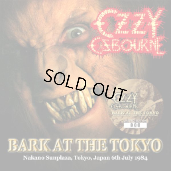 Photo1: OZZY OSBOURNE - BARK AT THE TOKYO CD [ZODIAC 064] (1)