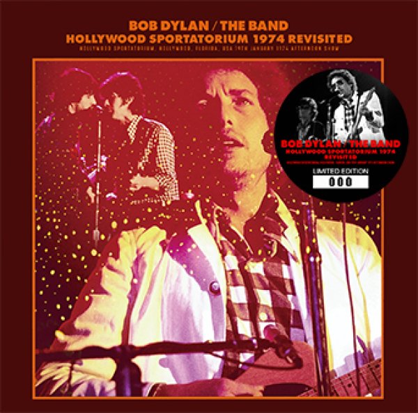 Photo1: BOB DYLAN & THE BAND - HOLLYWOOD SPORTATORIUM 1974 REVISITED 2CD [ZION-199] (1)
