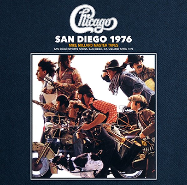 Photo1: CHICAGO - SAN DIEGO 1976: MIKE MILLARD MASTER TAPES 2CDR [Uxbridge 1542] (1)