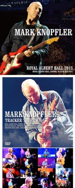 Photo1: MARK KNOPFLER - ROYAL ALBERT HALL 2015 2CDR + Ltd Bonus DVDR "TRACKER TOUR 2015" [Uxbridge 1540] (1)