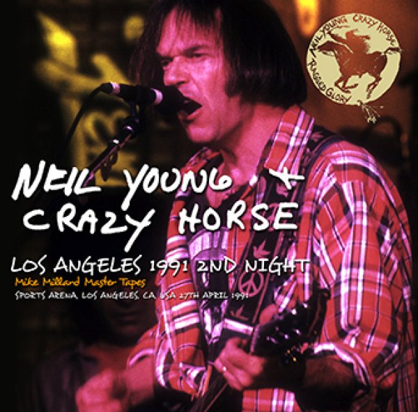 Photo1: NEIL YOUNG & CRAZY HORSE - LOS ANGELES 1991 2ND NIGHT: MIKE MILLARD MASTER TAPES 2CDR [Uxbridge 1548] (1)