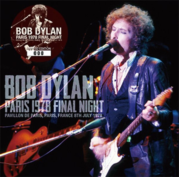 Photo1: BOB DYLAN - PARIS 1978 FINAL NIGHT 2CD [ZION-209] (1)