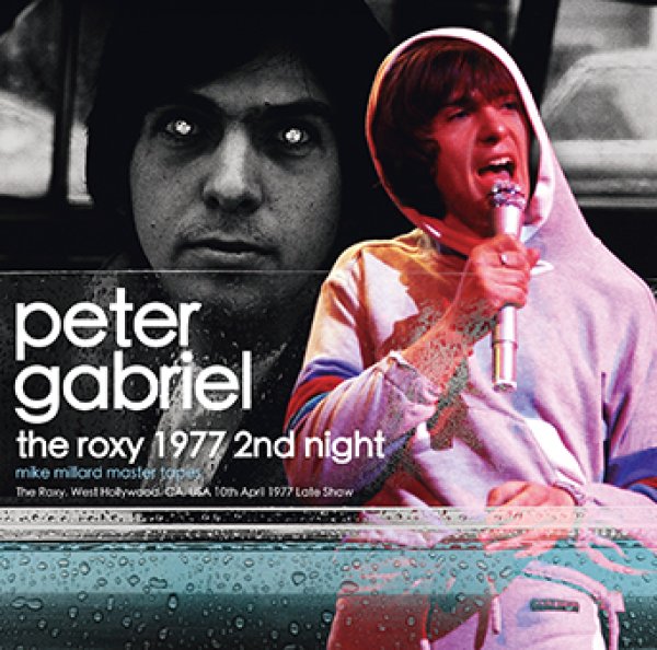 Photo1: PETER GABRIEL - THE ROXY 1977 2ND NIGHT: MIKE MILLARD MASTER TAPES 2CDR [Amity 660] (1)