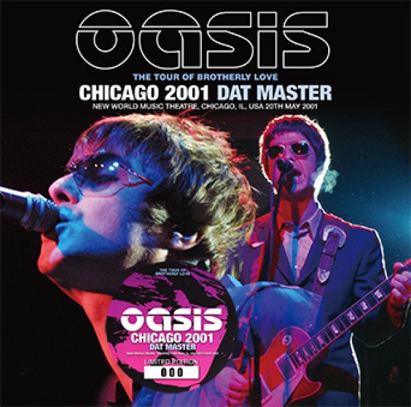 OASIS - CHICAGO 2001 DAT MASTER CD plus Bonus CDR 