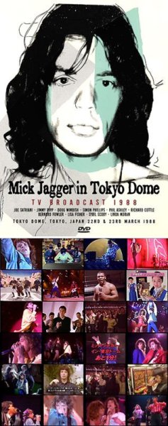 Photo1: MICK JAGGER - MICK JAGGER IN TOKYO DOME: TV BROADCAST 1988 DVDR (1)