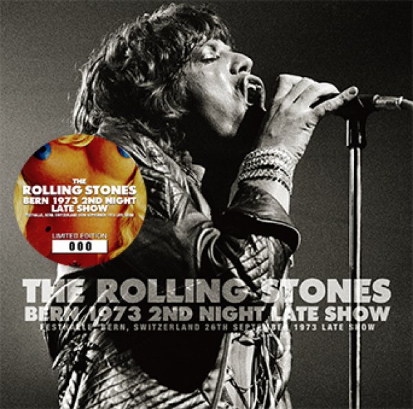 Photo1: THE ROLLING STONES - BERN 1973 2ND NIGHT : LATE SHOW CD (1)