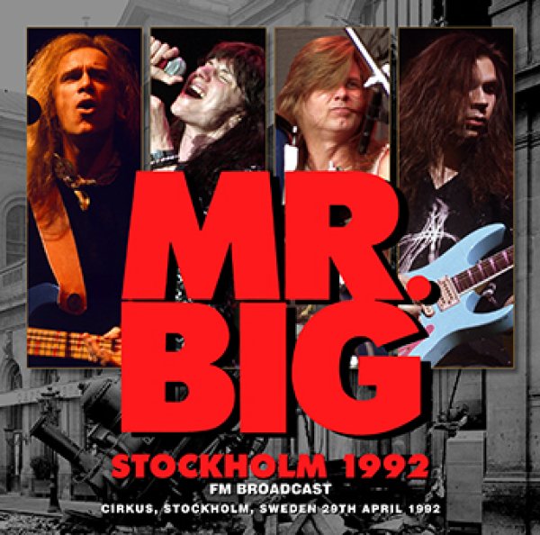 Photo1: MR. BIG - STOCKHOLM 1992 FM BROADCAST CDR [Shades 1476] (1)