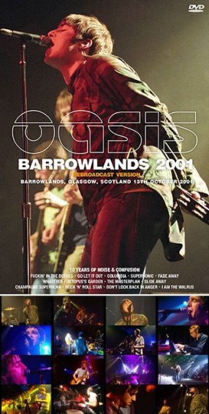 Photo1: OASIS - BARROWLANDS 2001 REBROADCAST VERSION DVDR [Uxbridge 1586] (1)