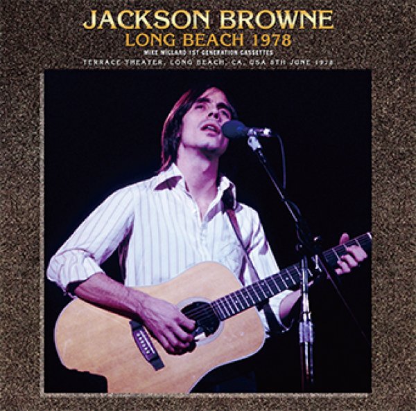 Photo1: JACKSON BROWNE - LONG BEACH 1978: MIKE MILLARD 1ST GENERATION CASSETTES 2CD  [ZION-163] (1)