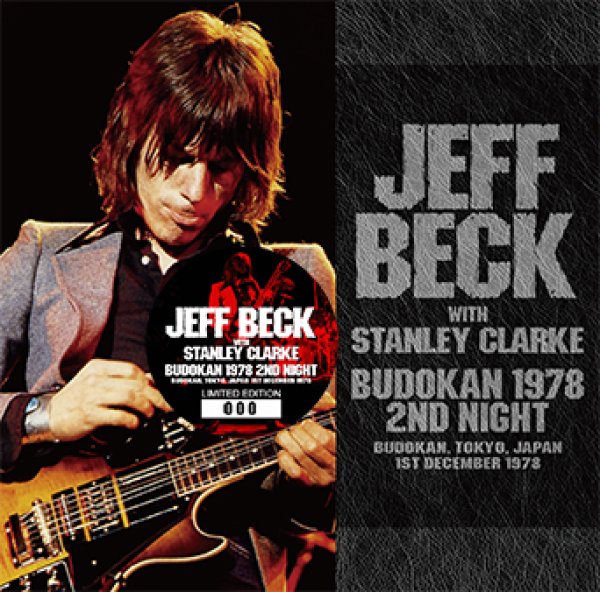 Photo1: JEFF BECK with STANLEY CLARKE - BUDOKAN 1978 2ND NIGHT 2CD [Wardour-341] (1)