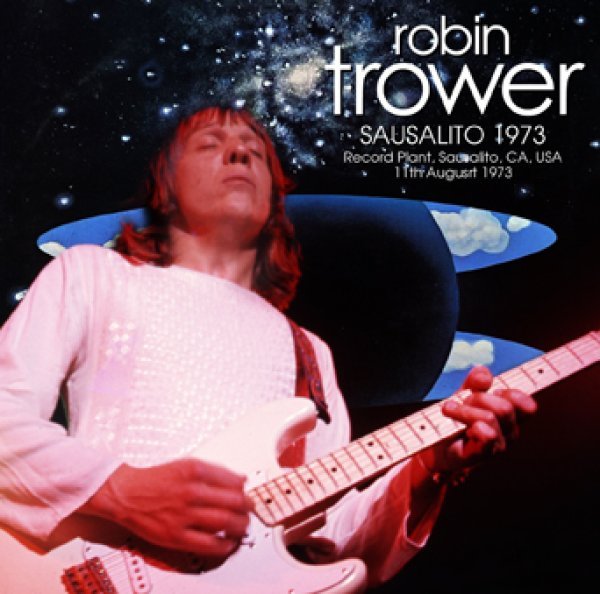 Photo1:  ROBIN TROWER - SAUSALITO 1973 CDR [Uxbridge 1418] (1)