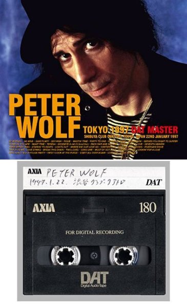 Photo1: PETER WOLF - TOKYO 1997 2ND NIGHT: DAT MASTER 3CDR [ Uxbridge 1615] (1)