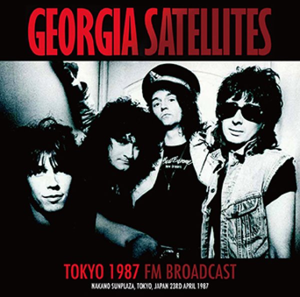 Photo1: THE GEORGIA SATELLITES - TOKYO 1987 FM BROADCAST CDR [Uxbridge 1620] (1)