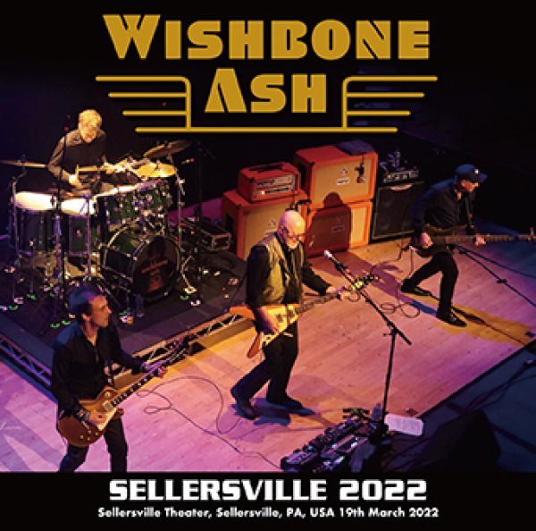 Photo1: WISHBONE ASH - SELLERSVILLE 2022 2CDR [Uxbridge 1632] (1)