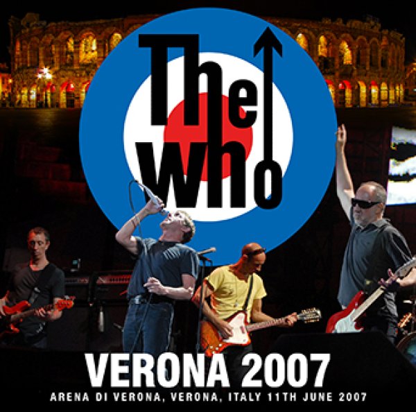 Photo1: THE WHO - VERONA 2007 2CDR [Uxbridge 1637] (1)