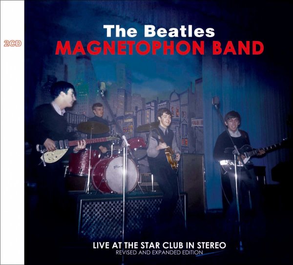 Photo1: THE BEATLES / MAGNETOPHON BAND : LIVE AT THE STAR CLUB IN STEREO (REVISED AND EXPANDED EDITION) 2CD (1)