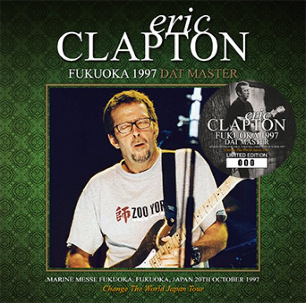 Photo1: ERIC CLAPTON - FUKUOKA 1997 DAT MASTER 2CD [Tricone 205/206] (1)