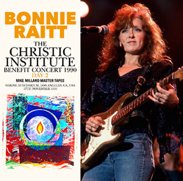 Photo1: BONNIE RAITT - THE CHRISTIC INSTITUTE BENEFIT CONCERT 1990 DAY 2: MIKE MILLARD MASTER TAPES CDR [Uxbridge 1653] (1)