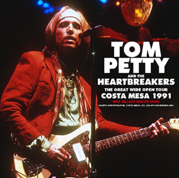 Photo1: TOM PETTY & THE HEARTBREAKERS - COSTA MESA 1991: MIKE MILLARD MASTER TAPES 2CDR [Uxbridge 1695] (1)