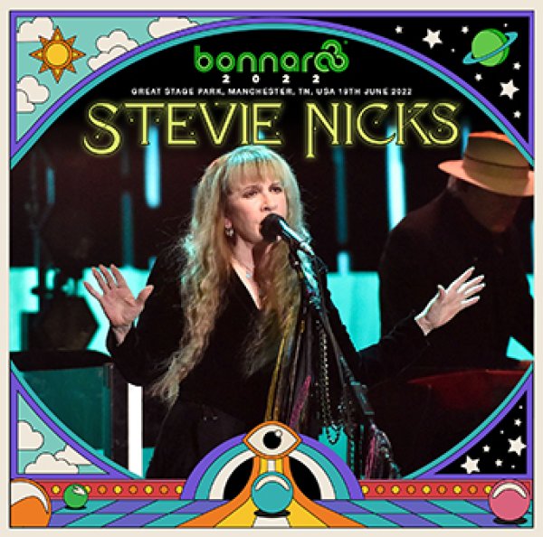 Photo1: STEVIE NICKS - BONNAROO 2022 2CDR [Uxbridge 1686] (1)