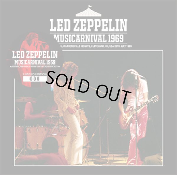 Photo1: LED ZEPPELIN - MUSICARNIVAL 1969 CD ★★★STOCK ITEM / OUT OF PRINT / WITH STICKER / HOT WINTER SALE★★★ (1)