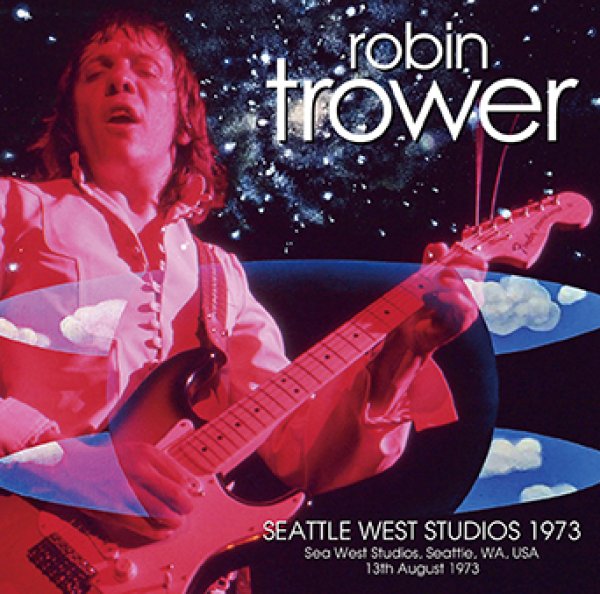 Photo1: ROBIN TROWER - SEATTLE WEST STUDIOS 1973 CDR [Uxbridge 1707] (1)