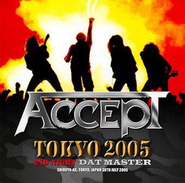 Photo1: ACCEPT - TOKYO 2005 2ND NIGHT: DAT MASTER 2CDR [Shades 1592] (1)