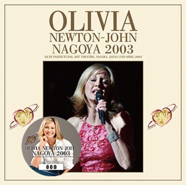 Photo1: OLIVIA NEWTON‐JOHN - NAGOYA 2003 2CD  [ZION-216] (1)