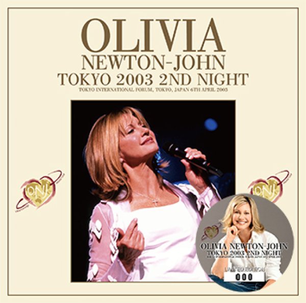 Photo1: OLIVIA NEWTON‐JOHN - TOKYO 2003 2ND NIGHT 2CD [ZION-217] (1)