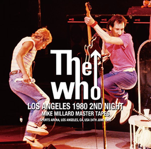 Photo1: THE WHO - LOS ANGELES 1980 2ND NIGHT: MIKE MILLARD MASTER TAPES 2CDR [Uxbridge 1728] (1)