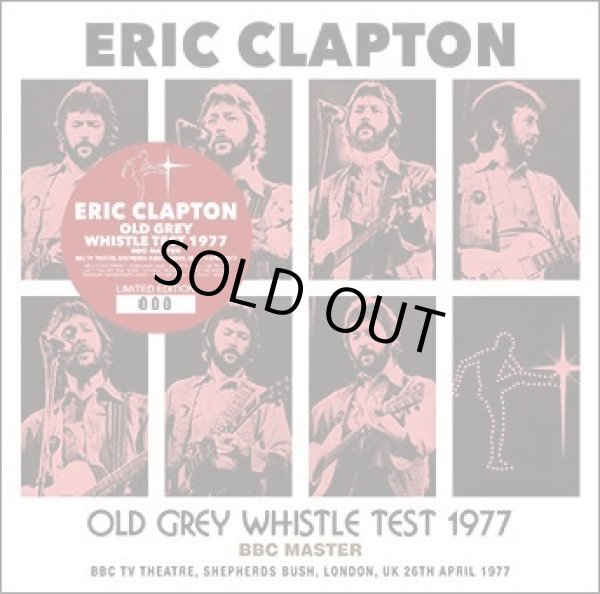 Photo1: ERIC CLAPTON - OLD GREY WHISTLE TEST 1977: BBC MASTER CD plus Bonus DVDR "OLD GREY WHISTLE TEST 1977 UPGRADE"*  [Beano-231] (1)
