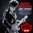 Photo1: GARY MOORE - LOST EPISODE: RARE STUDIO TRACKS 1978-2001 CD plus Bonus DVDR "HARD ROCK YEARS 1979-1989" [ZODIAC 546] (1)