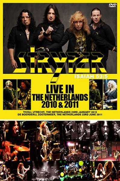 Photo1: STRYPER - LIVE IN THE NETHERLANDS 2010 & 2011 2DVDR [Shades 1646]  (1)