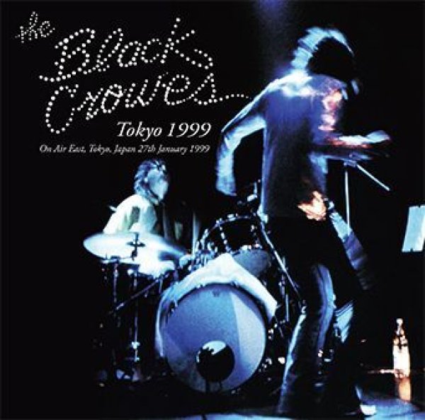Photo1: THE BLACK CROWES - TOKYO 1999 2CD [ZODIAC 219] (1)